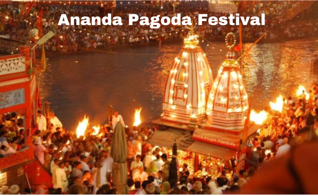 Ananda Pagoda Festival